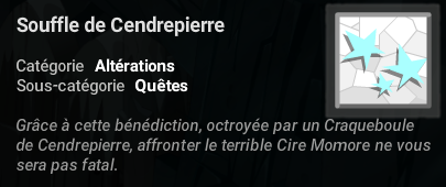 La bénédiction Souffle de Cendrepierre, remise par le Craqueboule