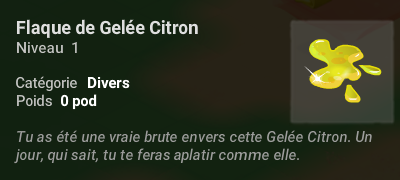 La flaque obtenue après le combat
